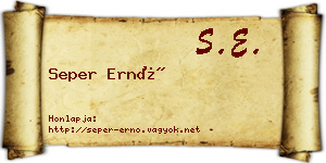 Seper Ernő névjegykártya